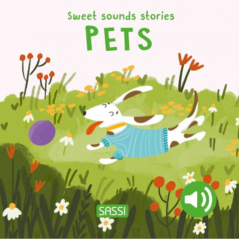 Sassi - Board Book - Sweet Sounds Stories - Pets